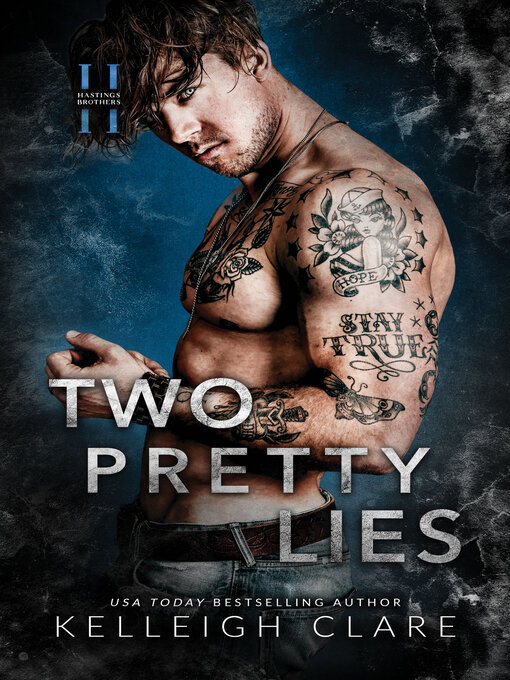 Title details for Two Pretty Lies by Kelleigh Clare - Available